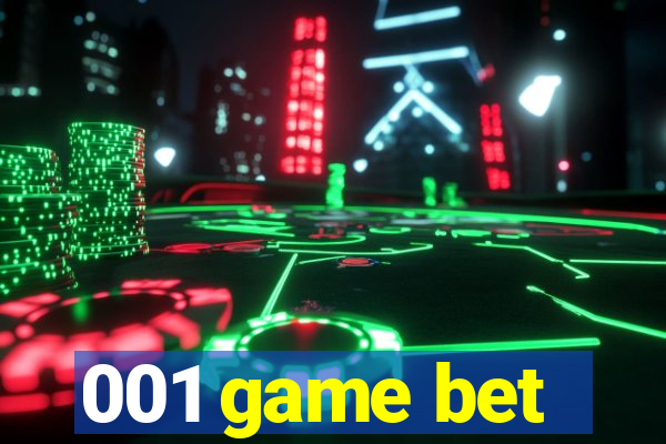 001 game bet